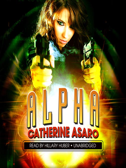 Title details for Alpha by Catherine Asaro - Available
